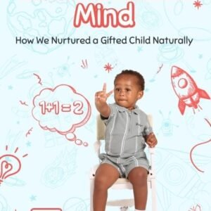 Raising A Brilliant Mind